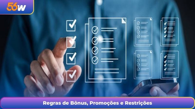 Regras de Bônus, Promoções e Restrições